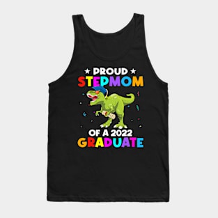 Proud Stepmom Of A Class Of 2022 Graduate Dinosaur T Rex Graduation Tank Top